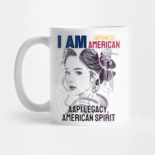 I am Japanese American (Woman) - AAPI Legacy, American Spirit Mug